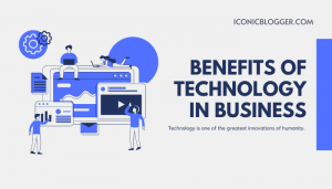 benefits of technology in business